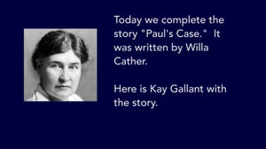 'Paul's Case,' by Willa Cather, Part Two
