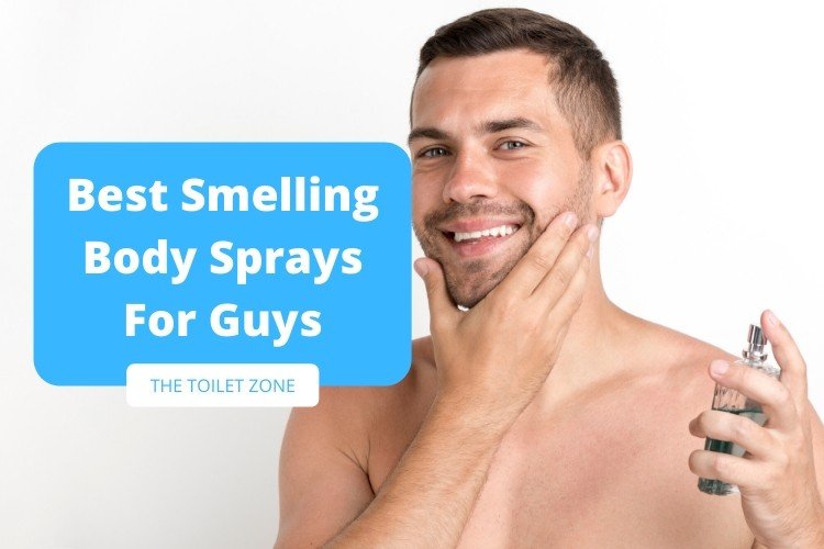 15 Best Smelling Body Sprays For Guys – Top Masculine Scents