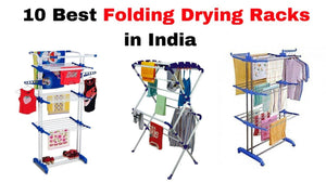 10 Best Folding Clothes Drying Racks in India with Price 2018 I Best Cloth Drying Stands in India 1