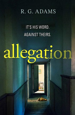 Allegation by R. G. Adams – Book Review


Allegation

Author – R. G. Adams

Publisher – riverrun

Pages – 320

Released – 18th February 2021

ISBN-13 – 978-1529404661

Format – ebook, hardcover, audio

Rating – 4 Stars

I received a free copy of...