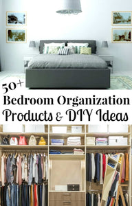 There are so many bedroom organization products available these days