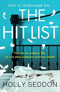 The Hit List by Holly Seddon – Book Review